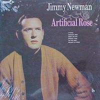 Jimmy C. Newman - Artificial Rose